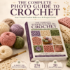 complete-photo-guide-to-crochet-digital-crochet-reference-project-guide